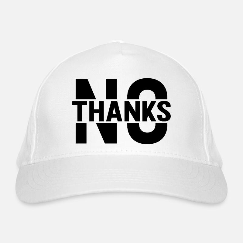 no thanks Organic Baseball Cap