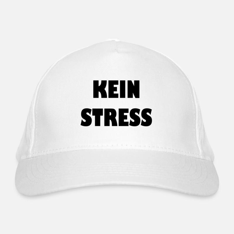 Kein Stress - Bio-Baseballkappe - Weiß