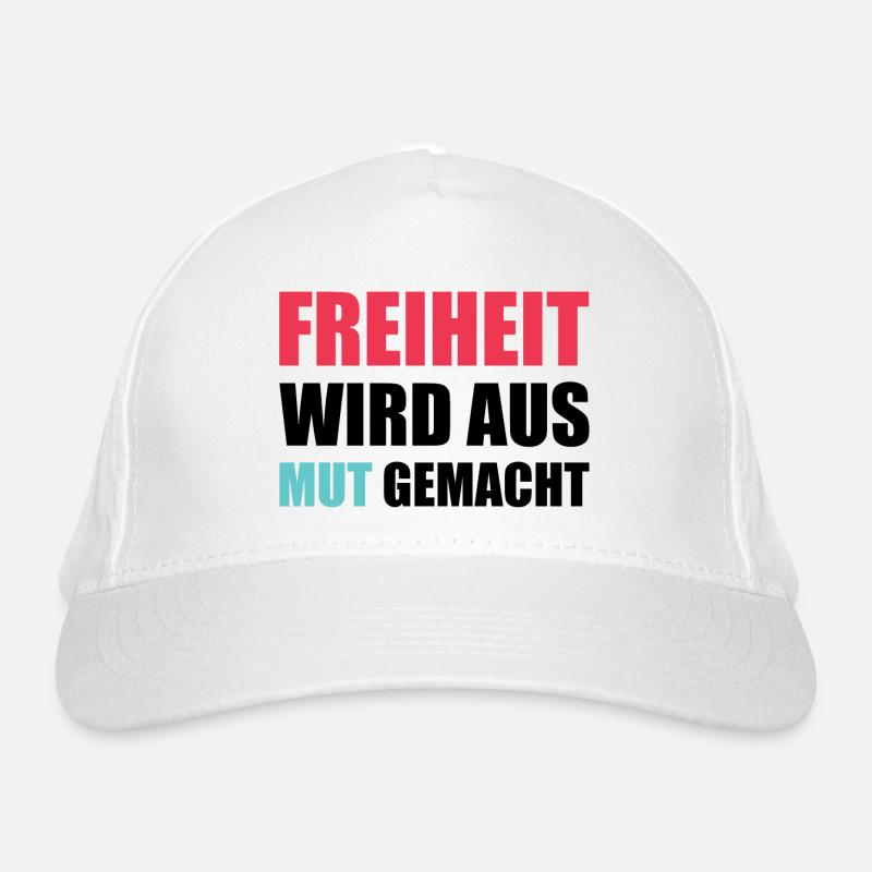 Freiheit wird aus Mut gemacht Bio-Baseballkappe