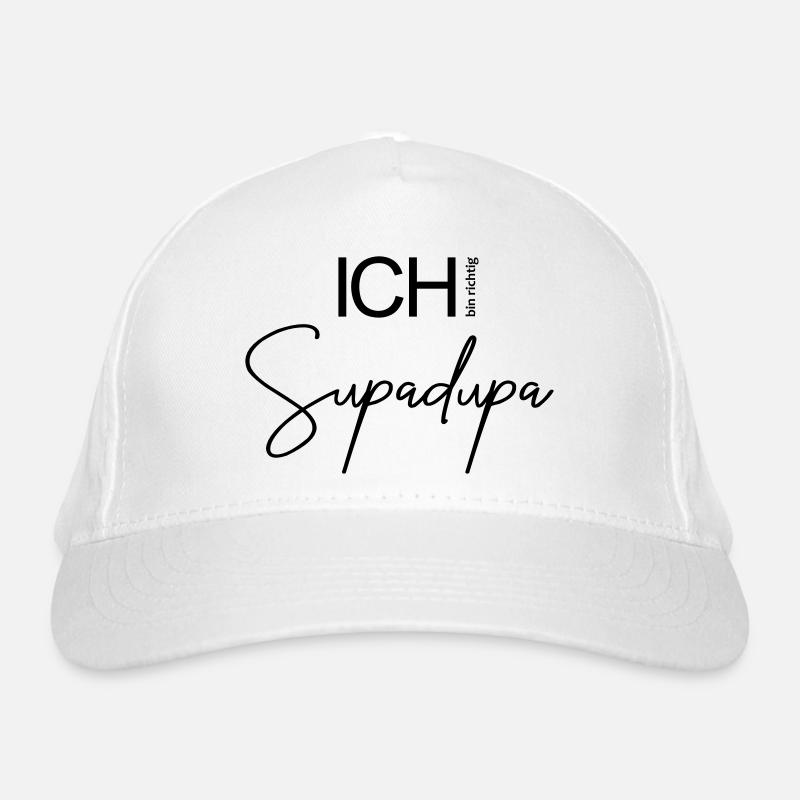 ICH bin richtig Supadupa. Bio-Baseballkappe
