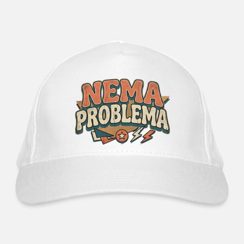 Nema Problema Shirt Drôle Balkan Jugo Gift Casquette classique bio