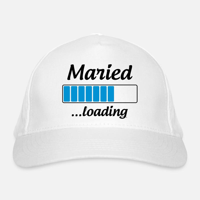 Maried ...loading - Wedding Casquette classique bio