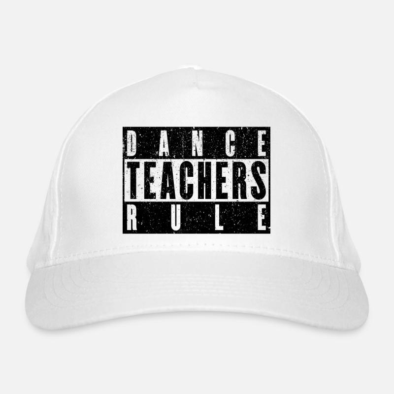 Règle des professeurs de danse - cadeau pour professeur de danse Casquette classique bio