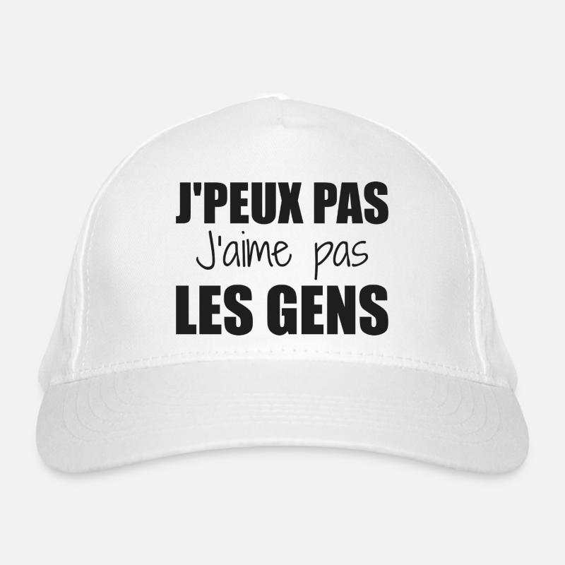 J'peux pas j'aime pas les gens Casquette classique bio