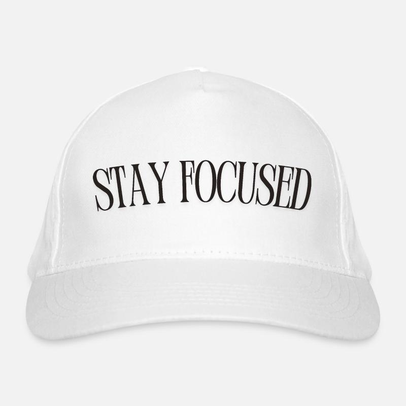 Restez concentré Casquette classique bio