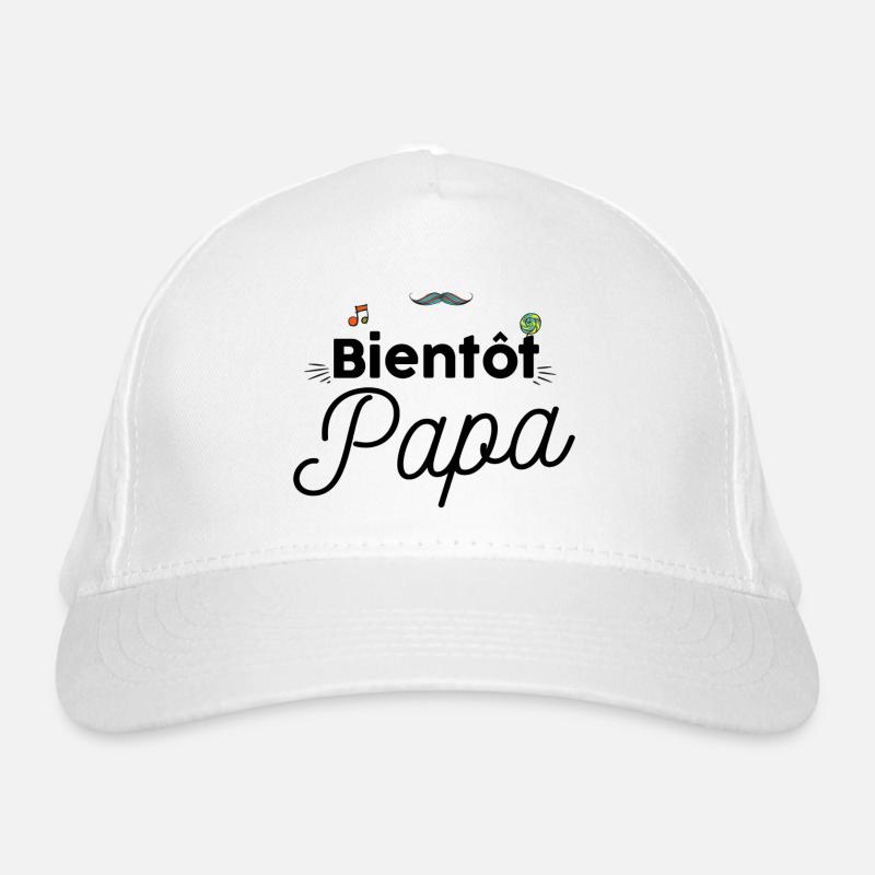 Bientot papa naissance Casquette classique bio