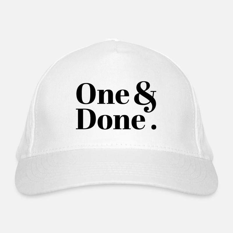 One and Done Organic Baseball Cap