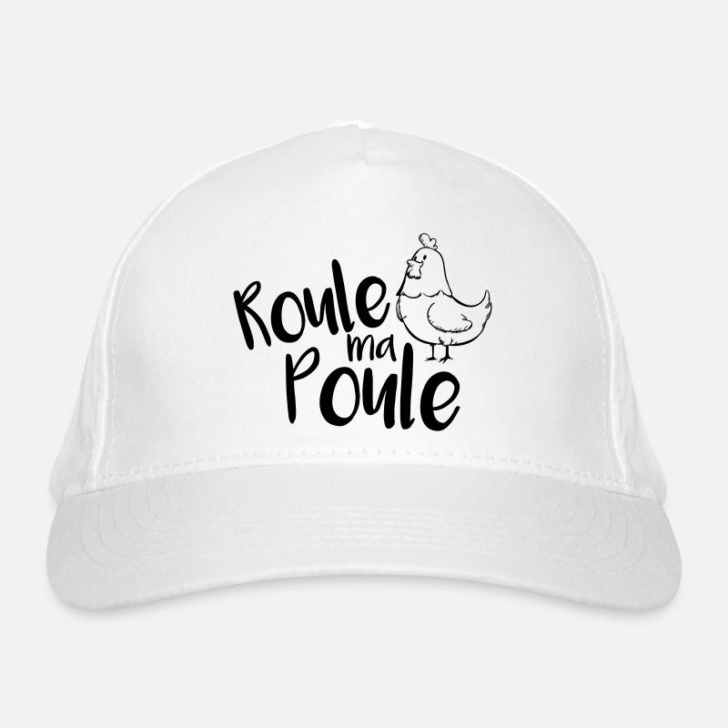 Roule ma Poule ! Casquette classique bio