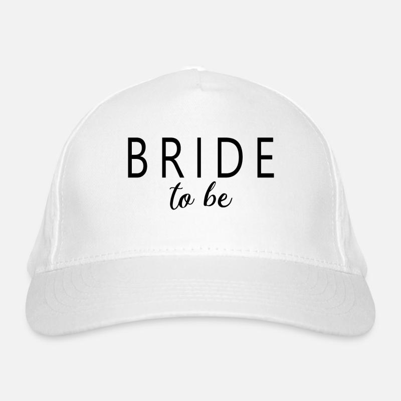 Bride To Be - Brautdusche Junggesellinnenabschied Bio-Baseballkappe