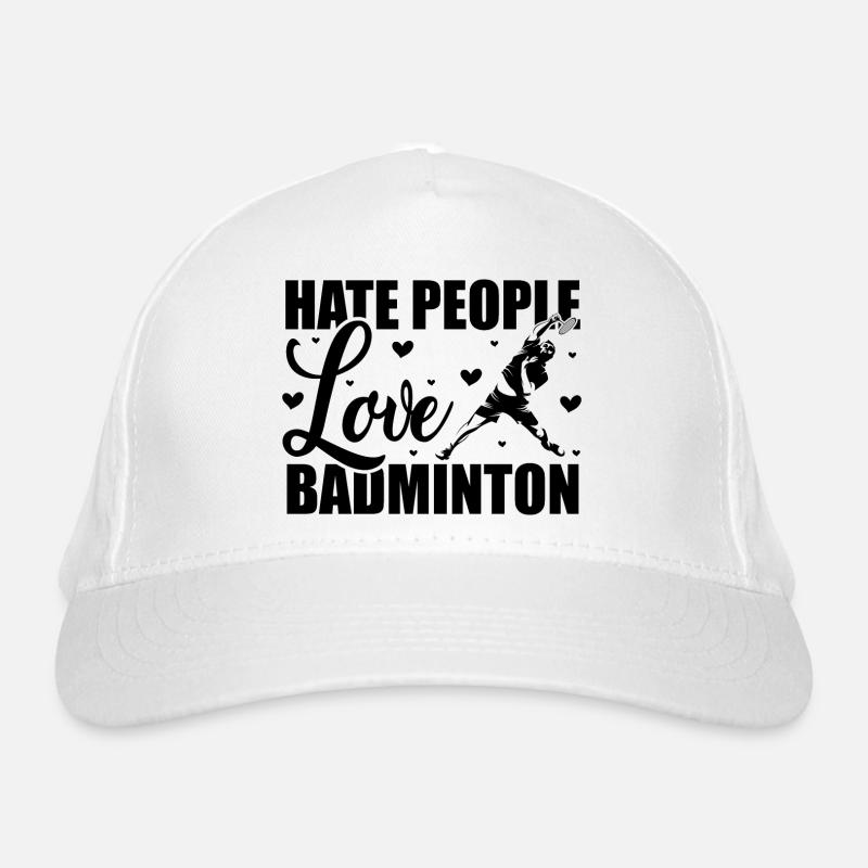 Hate People Love Badminton Graphic Player Shuttlec Bio-Baseballkappe