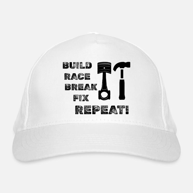 Build Race Break Fix Repeat! Organic Baseball Cap