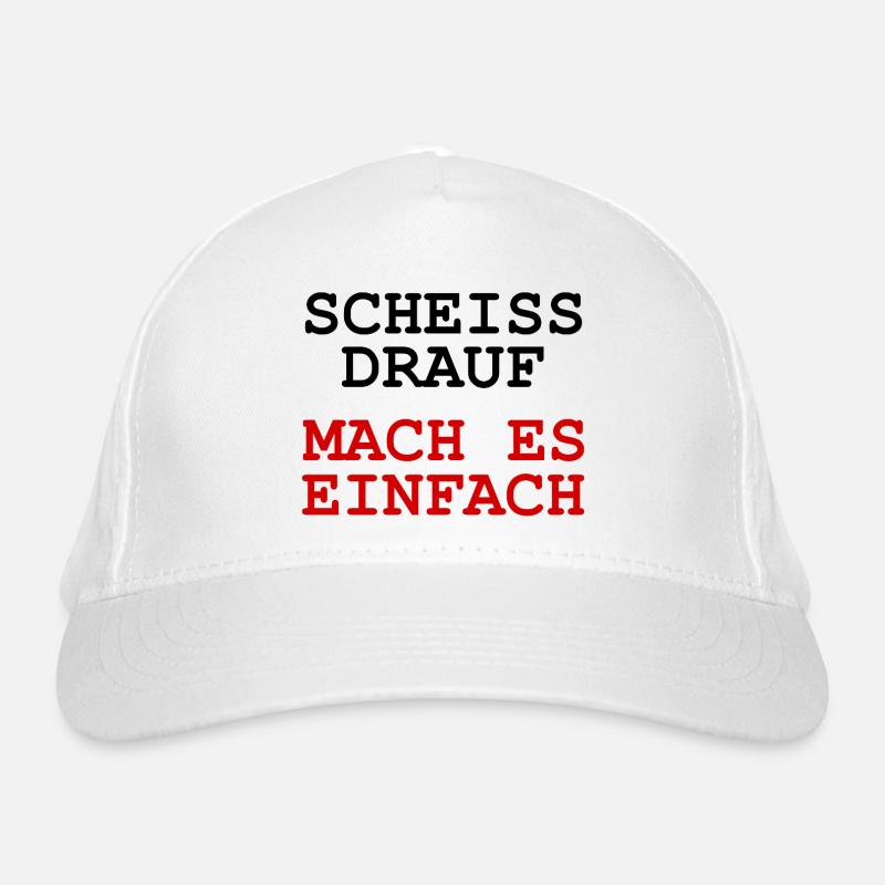 Scheiss drauf - Mach es einfach Bio-Baseballkappe