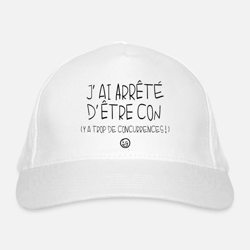 Humour Phrase drôle Punchline Etre con Insolent Casquette classique bio