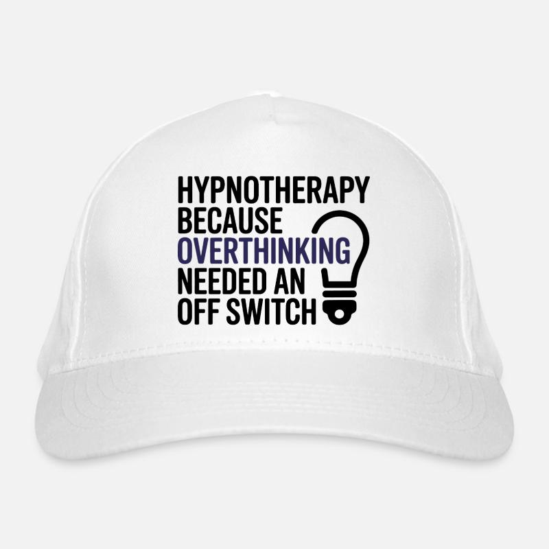 Hypnotist Hypnotherapy Overthinking Off Switch Pro Organic Baseball Cap