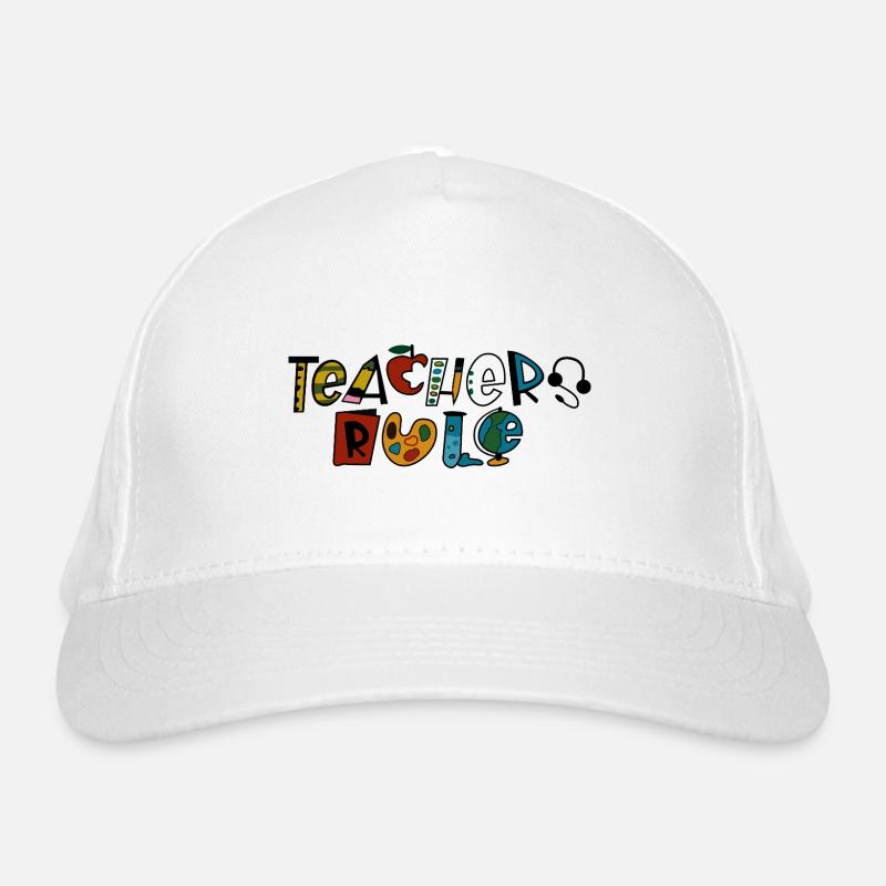 Teachers Rule Organic Baseball Cap