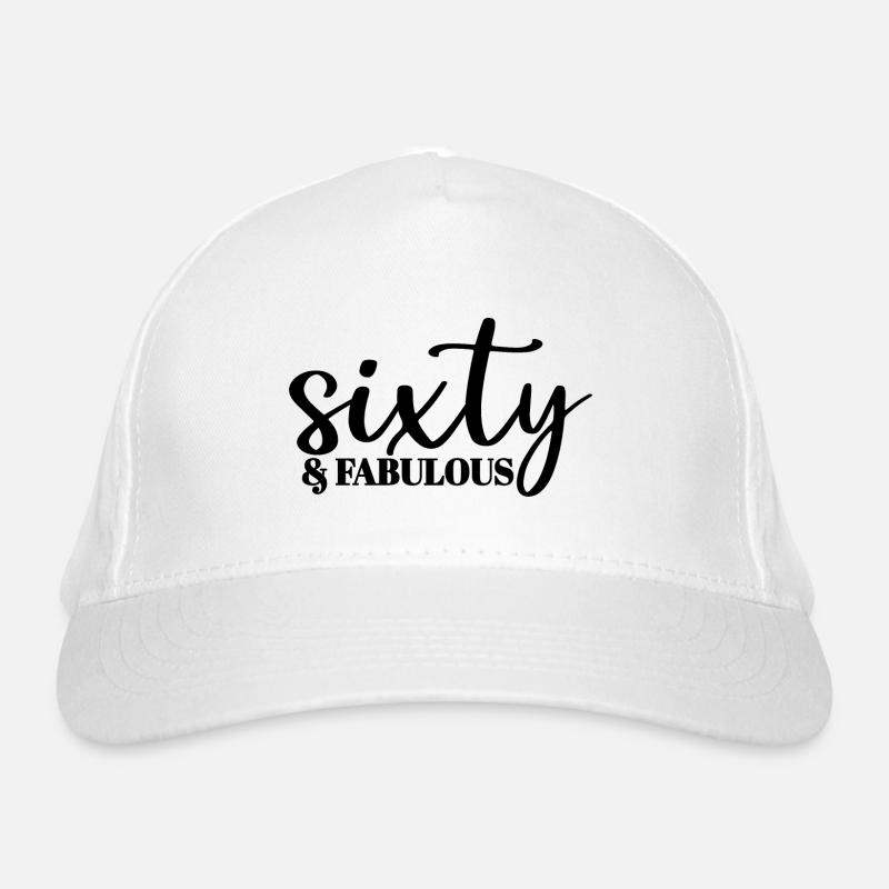 Soixante et fabuleux doux 60e anniversaire 60 ans Casquette classique bio