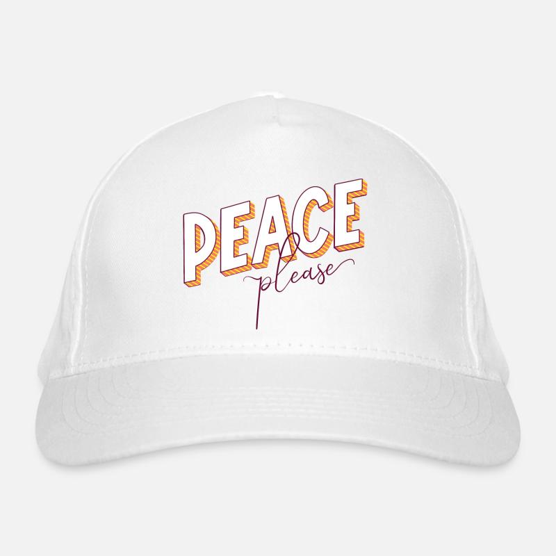 Peace Please Please Peace Saying Scripture Call Organic Baseball Cap