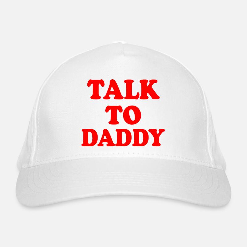 Talk to daddy Casquette classique bio