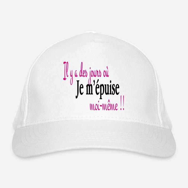 Je m' épuise moi même Casquette classique bio