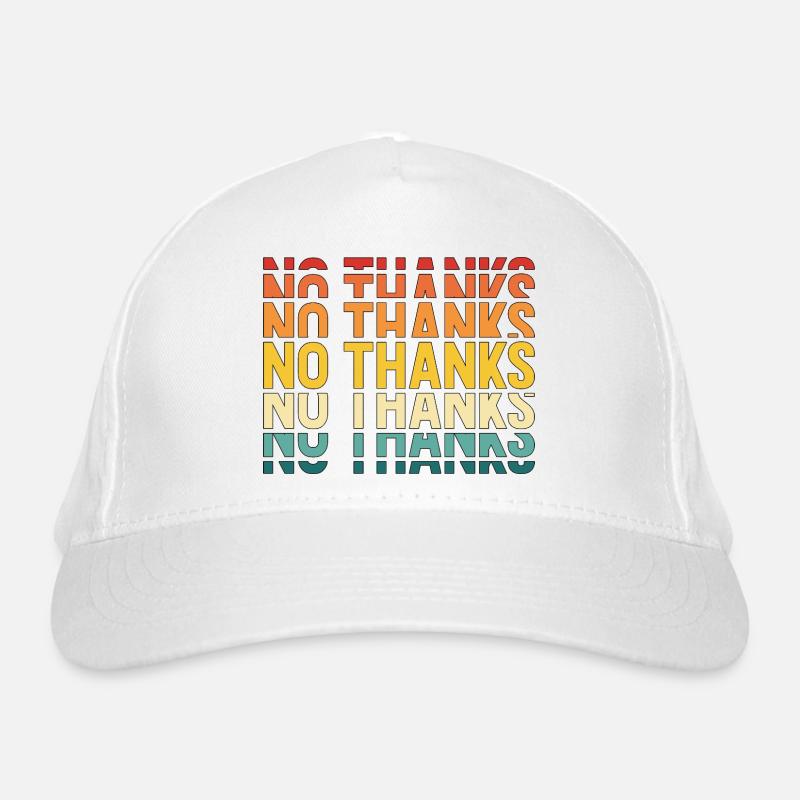 no thanks Organic Baseball Cap