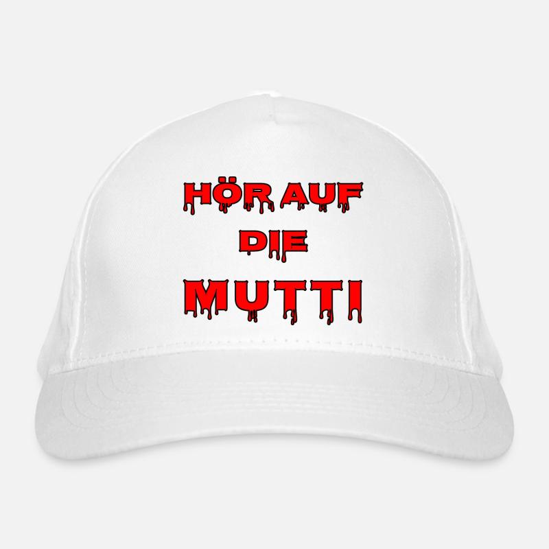 Hör auf die Mutti Bio-Baseballkappe
