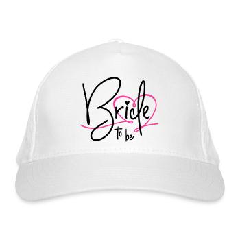 Bride to be - Bio-Baseballkappe - Weiß - Vorne