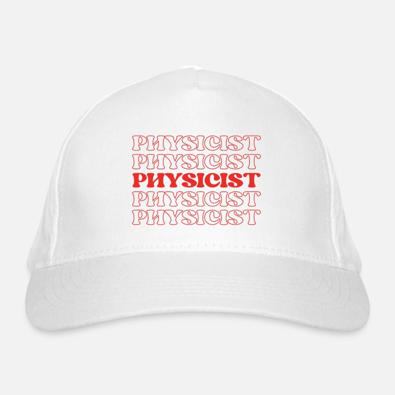 Physicist Scientist Natural Philosopher Science Organic Baseball Cap