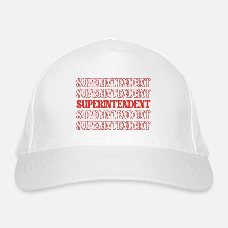 Superintendent Supervisor Director Chief Organic Baseball Cap