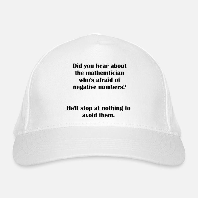 Negative Numbers Pun Organic Baseball Cap