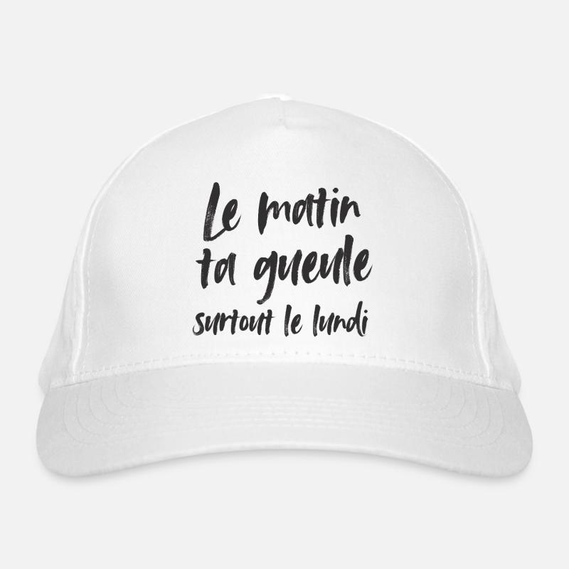 Le matin, ta gueule! Casquette classique bio