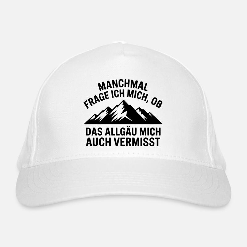 Frage ich mich, ob das Allgäu mich vermisst! - Bio-Baseballkappe - Weiß