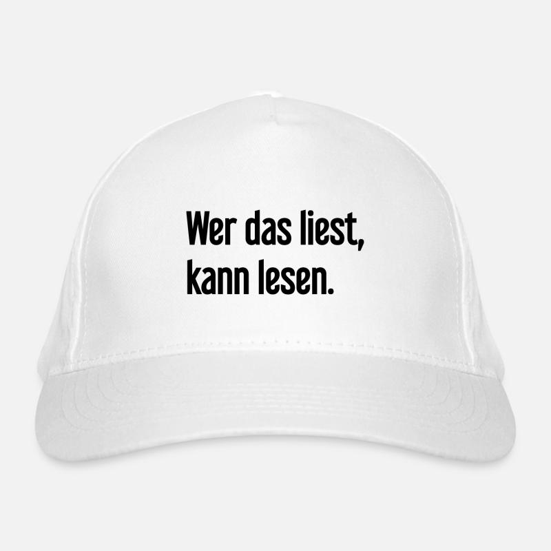 Wer das liest, kann lesen. Bio-Baseballkappe