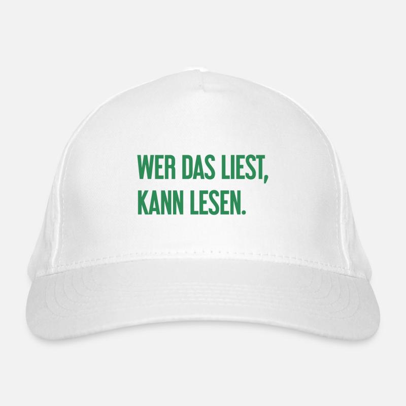 Wer das liest, kann lesen. Bio-Baseballkappe