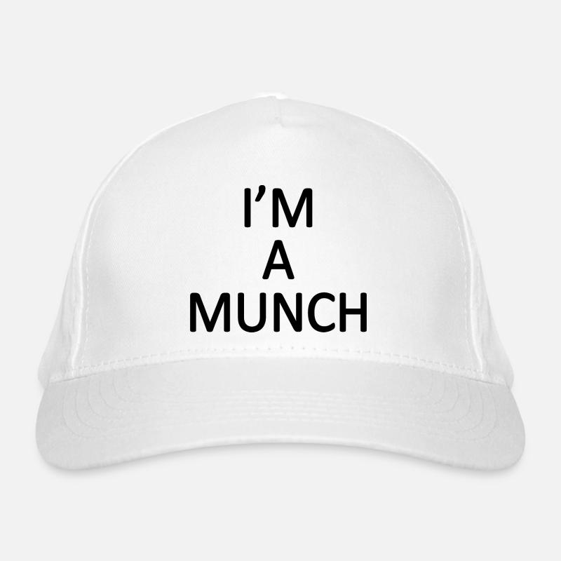 Im a munch Organic Baseball Cap