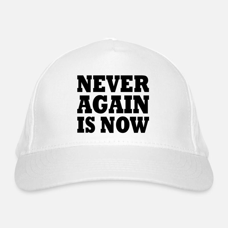 Never again is now Casquette classique bio