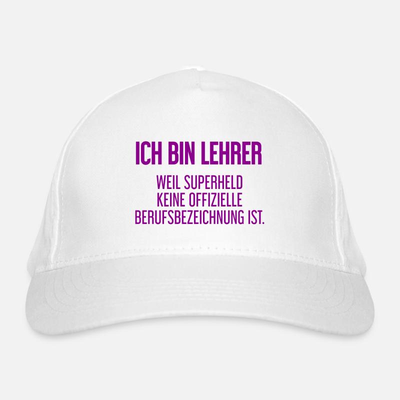Lehrer - Mein offizieller Superhelden-Beruf! Bio-Baseballkappe