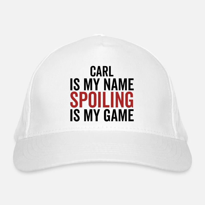 Carl est mon nom Spoiling est mon jeu Casquette classique bio