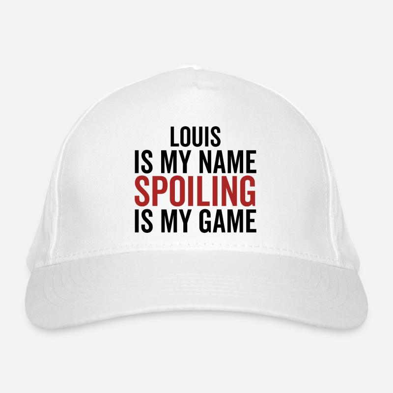 Louis est mon nom Spoiling est mon jeu Casquette classique bio