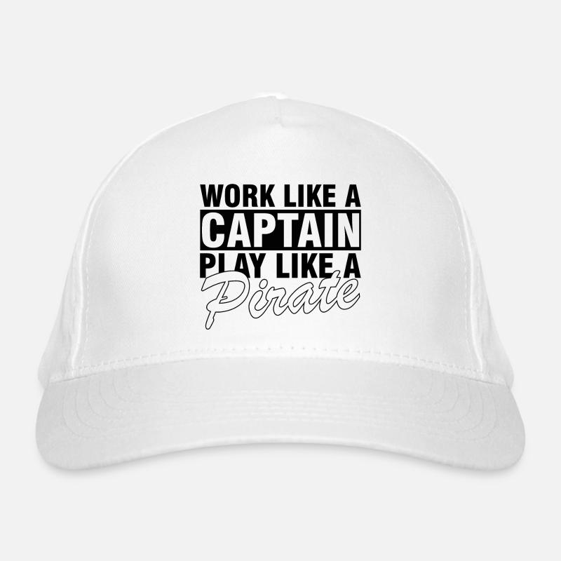 Work like a captain, play like a pirate Organic Baseball Cap