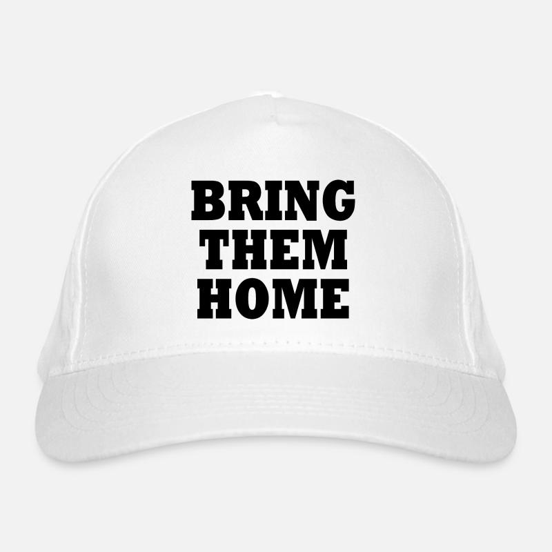 Bring them home Organic Baseball Cap