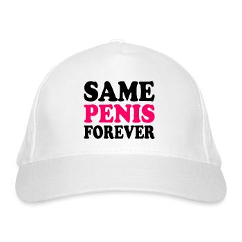 Same penis forever - Bio-Baseballkappe - Weiß - Vorne