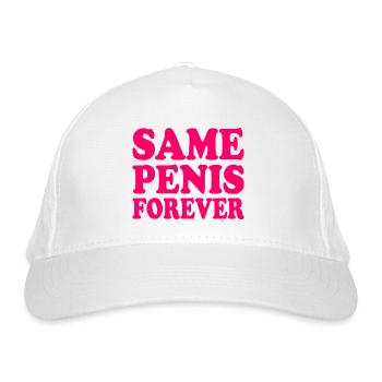 Same penis forever - Bio-Baseballkappe - Weiß - Vorne