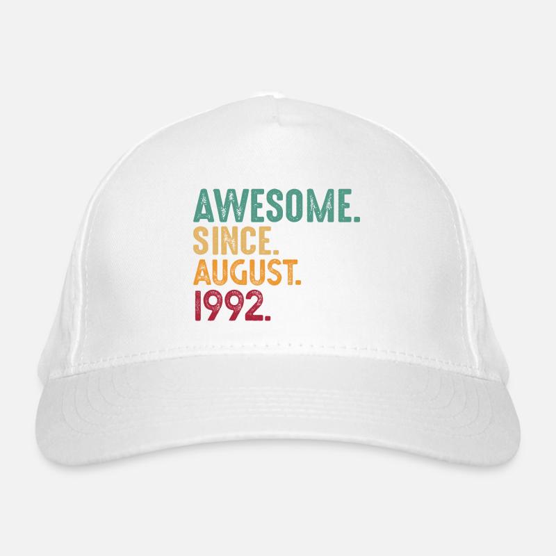 August 1992 - 30th birthday gift. Awesome. Organic Baseball Cap