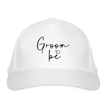 Groom to be - Bio-Baseballkappe - Weiß - Vorne