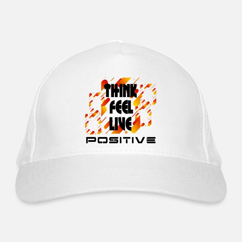 Think feel live positive v4 Organic Baseball Cap