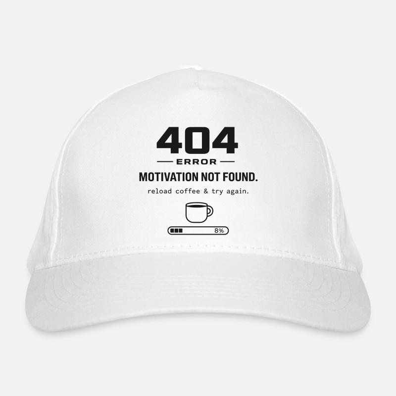 404 Motivation Not Found – Reload Coffee Bio-Baseballkappe