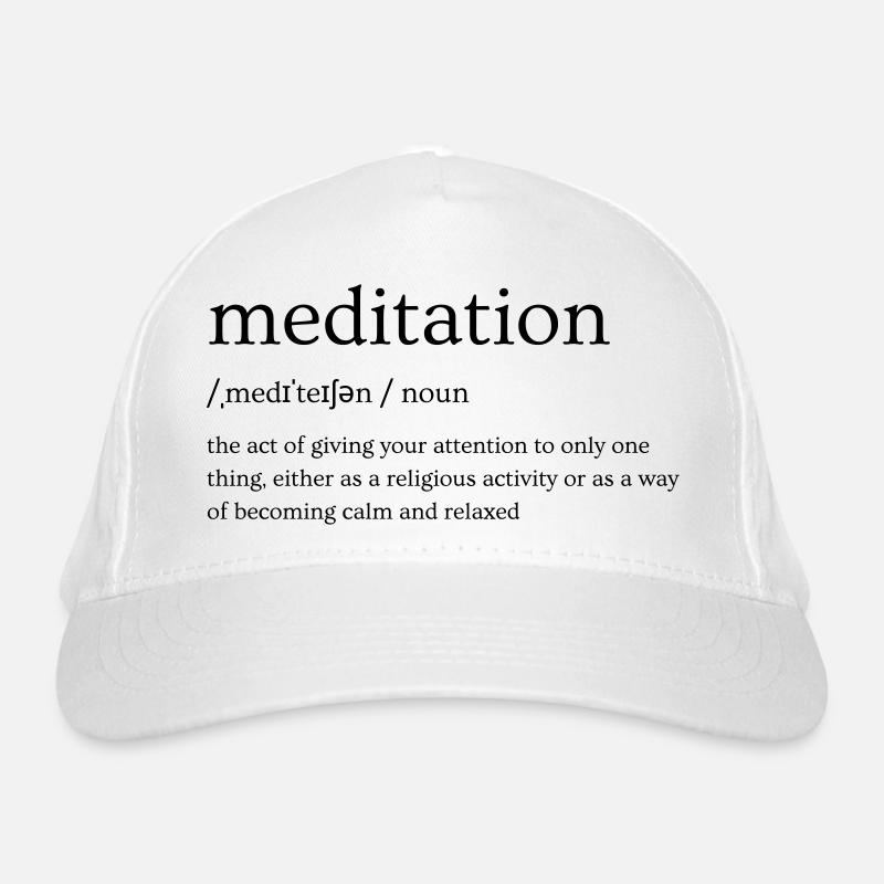 Meditation Explained: Its Meaning Organic Baseball Cap