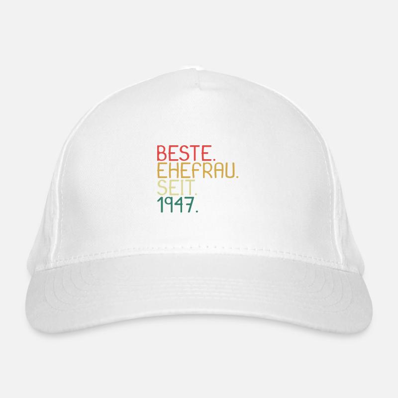 Beste Ehefrau Seit 1947 - Jahrestag Geschenk Bio-Baseballkappe