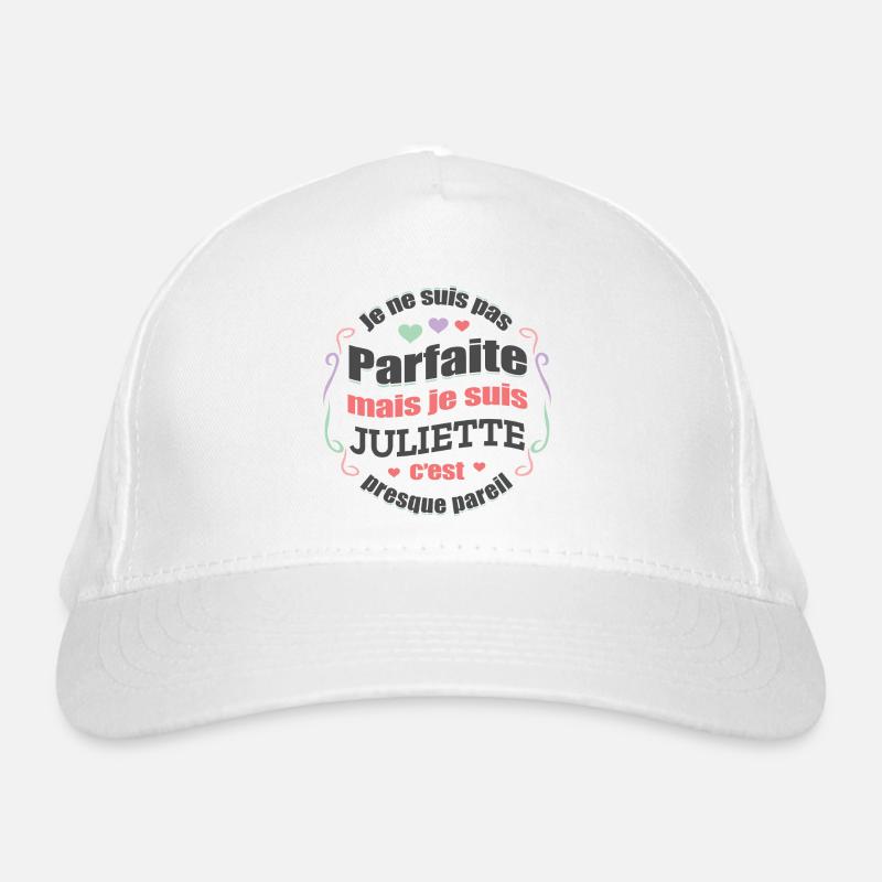 JULIETTE PARFAITE - PRENOM JULIETTE Casquette classique bio
