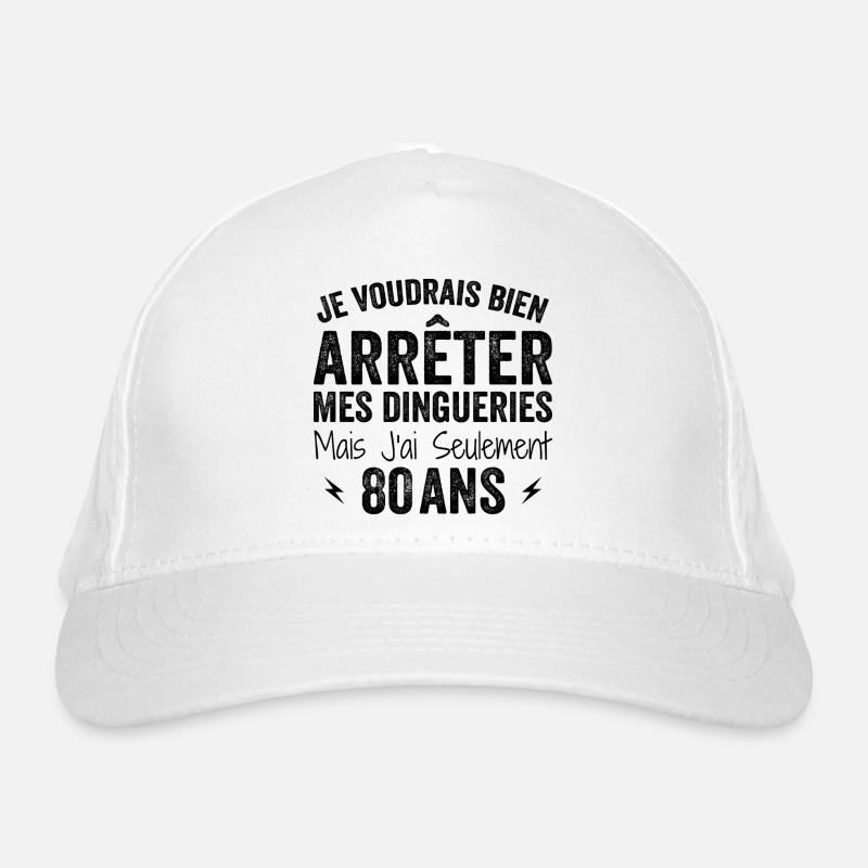 J'ai 80 ans - Anniversaire 80 ans, 80 ans Casquette classique bio